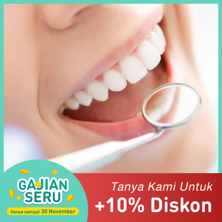 Scaling, Dental Polishing, Fluoride Coating, dan Oral Health Examination di Dentistique clinic