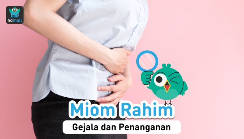 gejala mioma uteri, miom rahim, fibroid, fibroid rahim