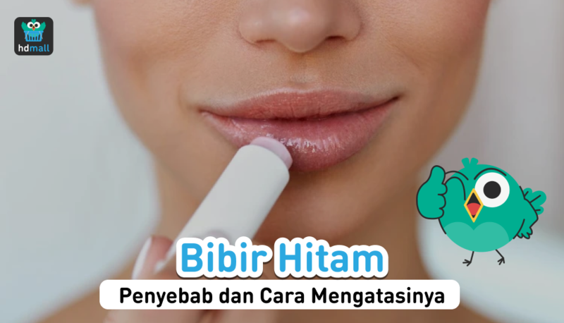 Penyebab bibir hitam