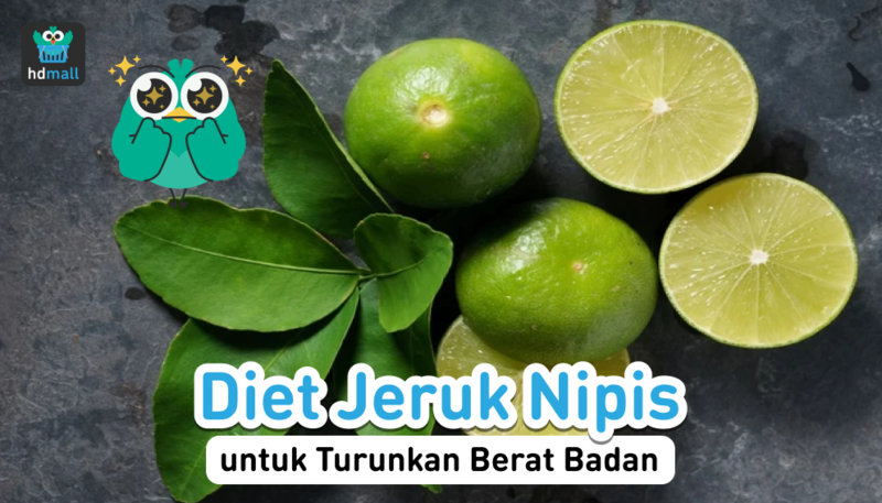 diet jeruk nipis, menurunkan berat badan, berat badan turun, program diet diet jeruk nipis, menurunkan berat badan, berat badan turun, program diet