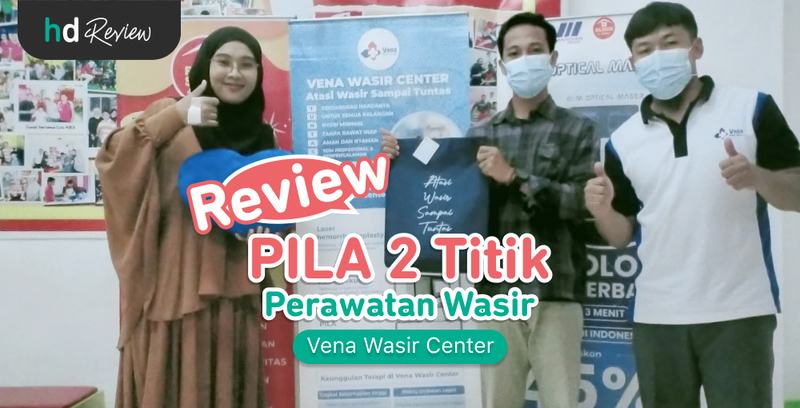 Review PILA 2 Titik di Vena Wasir Center untuk Atasi Ambeien Derajat 4, RF wasir, PILA wasir, penyembuhan ambeien