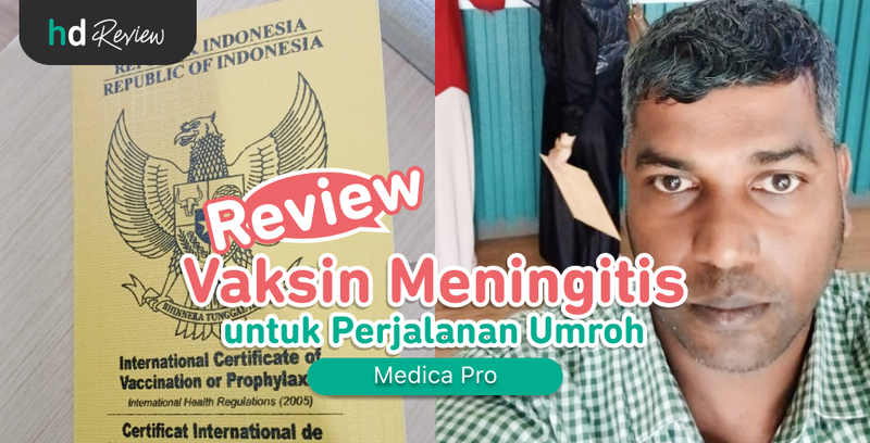 Review Vaksin Meningitis di MedicaPro, Lindungi Diri dari Risiko Meningitis saat Ibadah Umroh