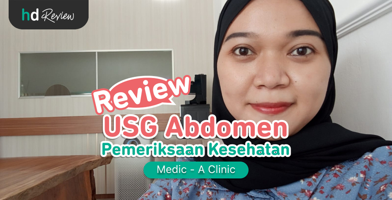 Review USG Abdomen di Medic-A Klinik, Cari Tahu Penyebab Sakit Perut Sebelah Kanan