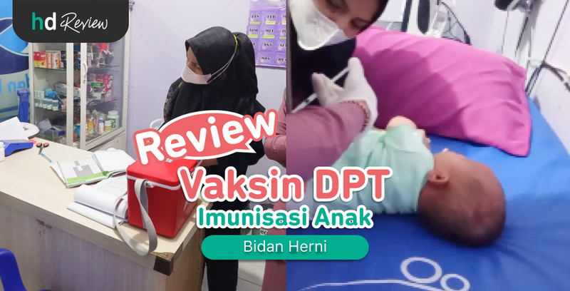 Review Vaksin DPT di Bidan Herni, Lengkapi Vaksinasi Wajib untuk Jaga Kesehatan Anak Review Vaksin DPT di Bidan Herni, Lengkapi Vaksinasi Wajib untuk Jaga Kesehatan Anak
