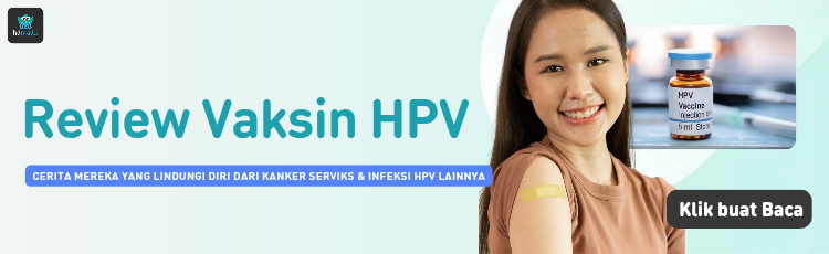 Review Vaksin HPV Review Vaksin HPV
