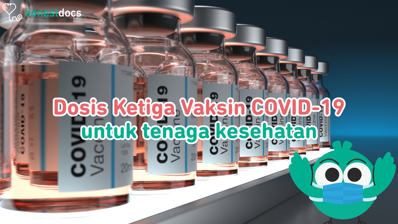 Vaksin COVID-19 Dosis Ketiga