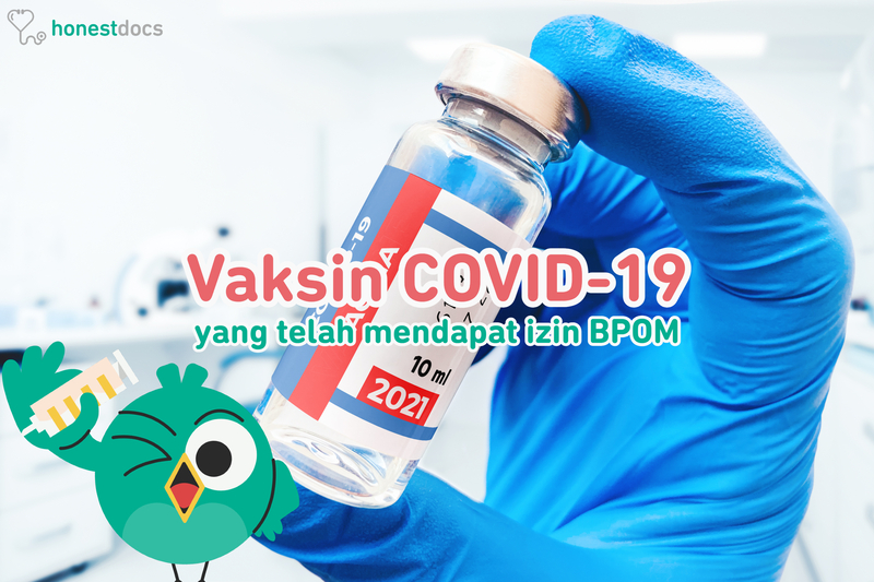 Vaksin COVID-19 yang Telah Mendapat Izin BPOM