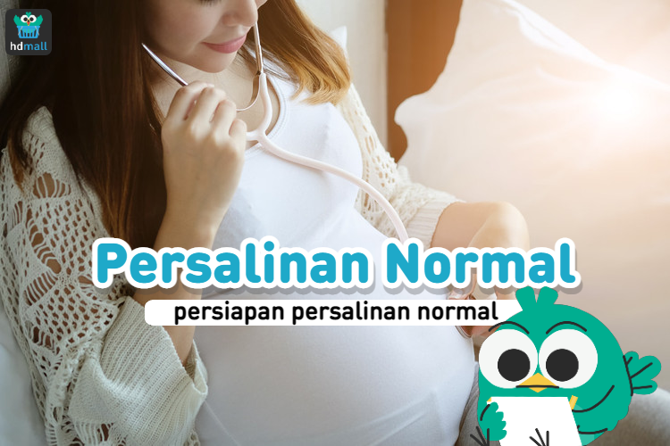 Persiapan Persalinan Normal